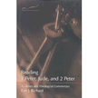 123145: Reading 1 Peter, Jude & 2 Peter: A Literary and Theological Commentary
