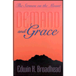 22696X: Demand and Grace: The Sermon on the Mount