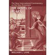 2340: The Gospel of Mark, New International Commentary on the New Testament, NICNT, Revised
