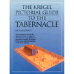 2468X: Kregel Pictorial Guide to the Tabernacle