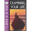 49410: Sermon on the Mount: Examining Your Life