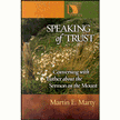 49941: Speaking of Trust: Conversing with Luther about the Sermon on the Mount